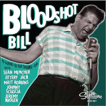 Bloodshot Bill & Friends - Going To The Shake-Up + 1 - Klik op de afbeelding om het venster te sluiten